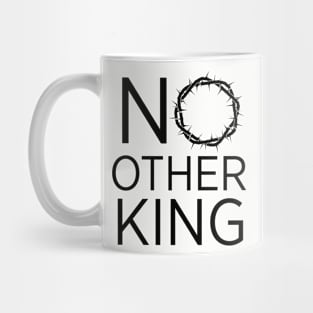 No Other King Mug